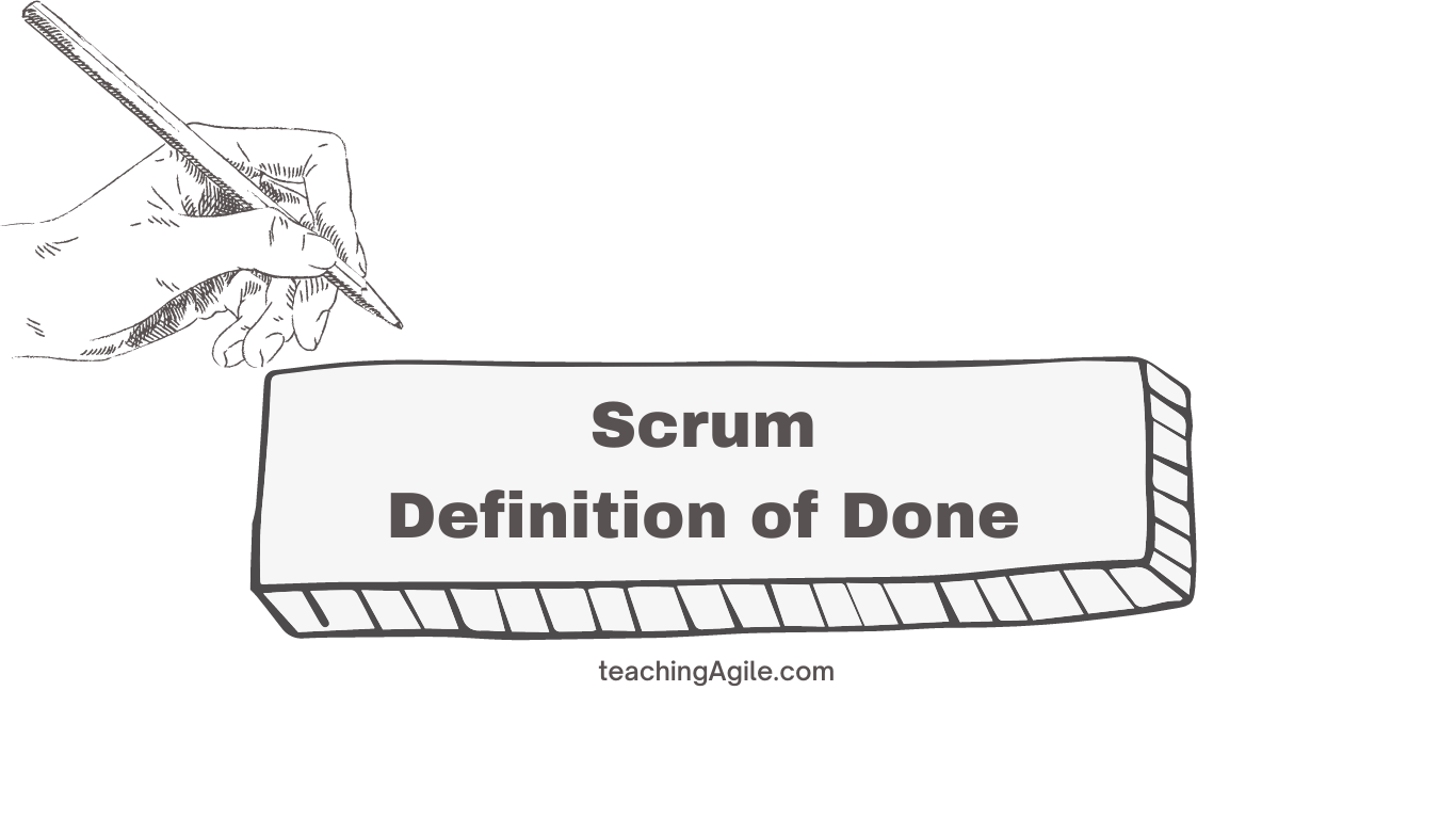 Defining Done In Agile Definition Of Done Dod