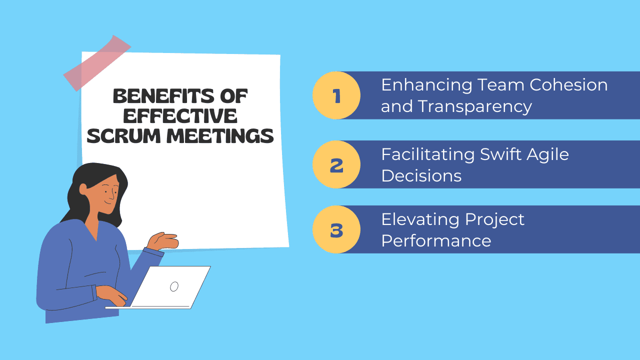 Benefits of Effective Scrum Meetings