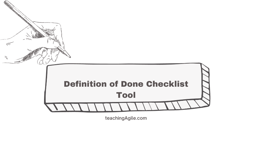 Definition of Done Checklist Tool