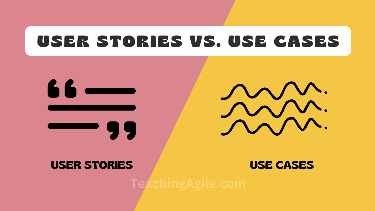 Differences Between User Stories and Use Cases