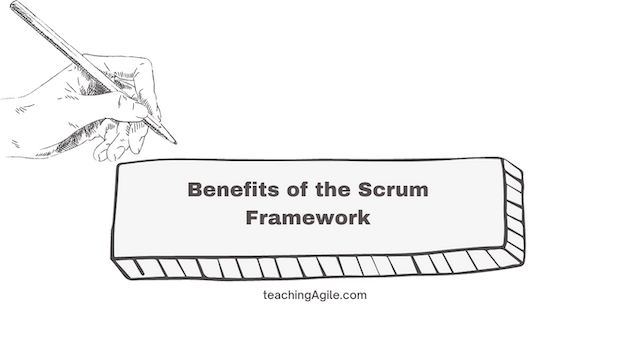 Benefits of the Scrum framework
