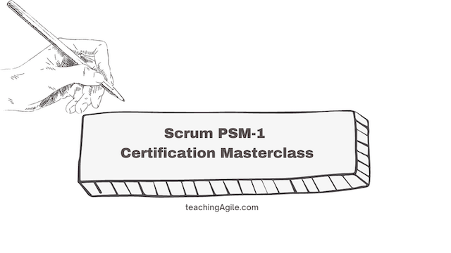 Scrum PSM-1™ Certification Masterclass