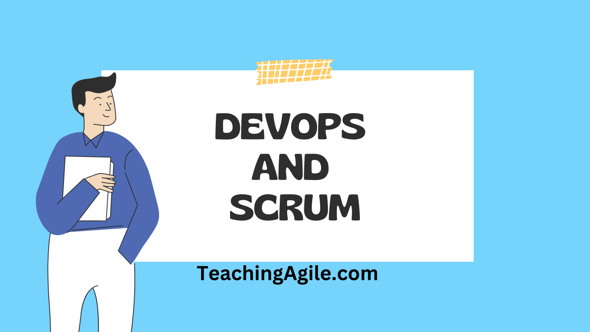 DevOps and Scrum for Enhanced Agile Development