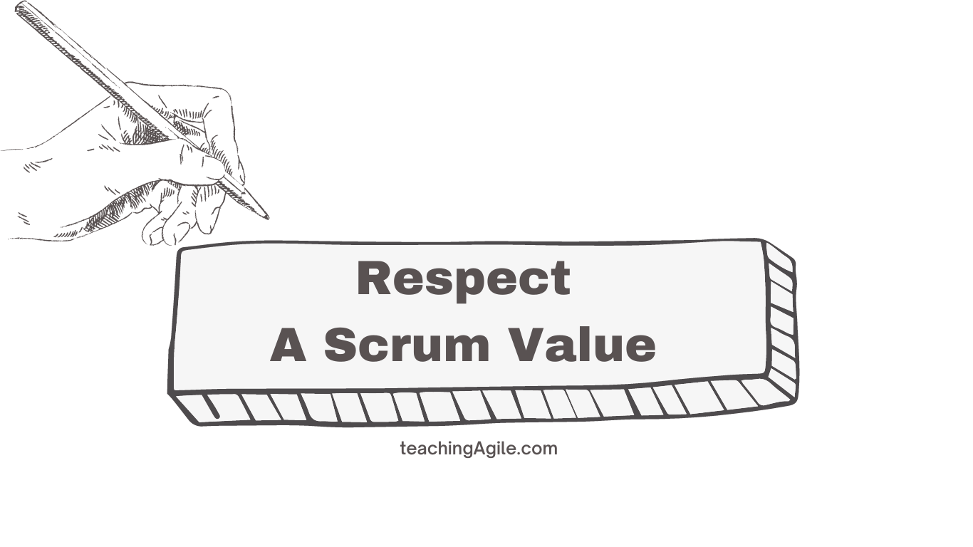 Scrum Value of Respect