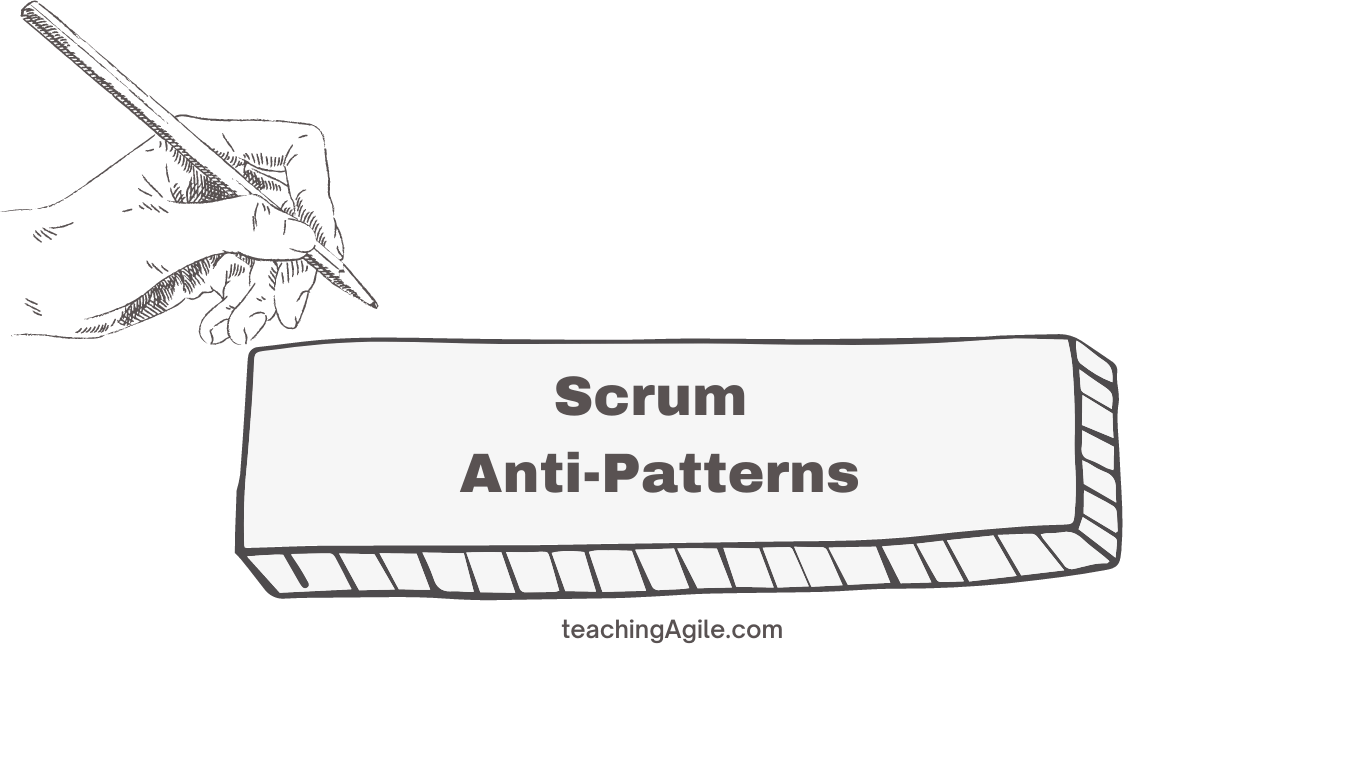 Scrum Anti Patterns: Identifying and Addressing Common Scrum Challenges
