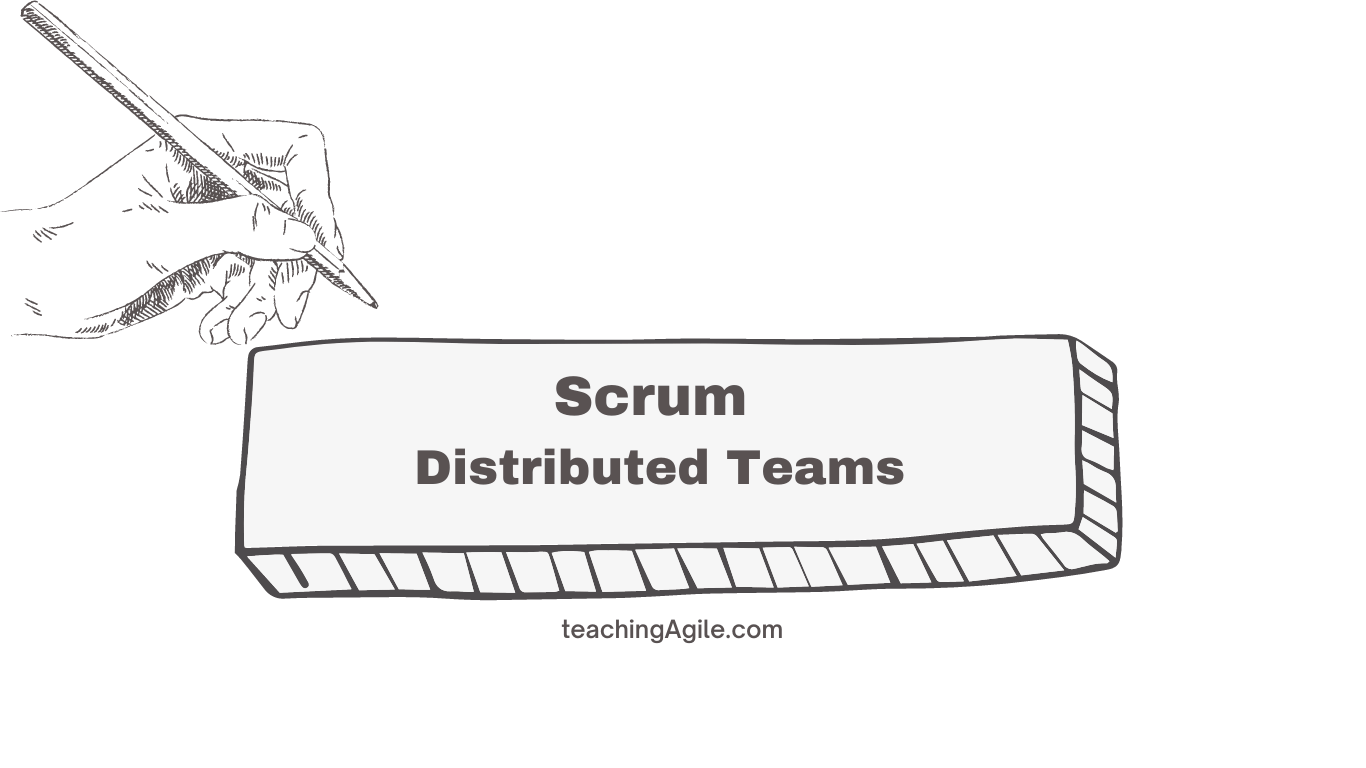 Overcoming Scrum Implementation Challenges with Distributed Teams