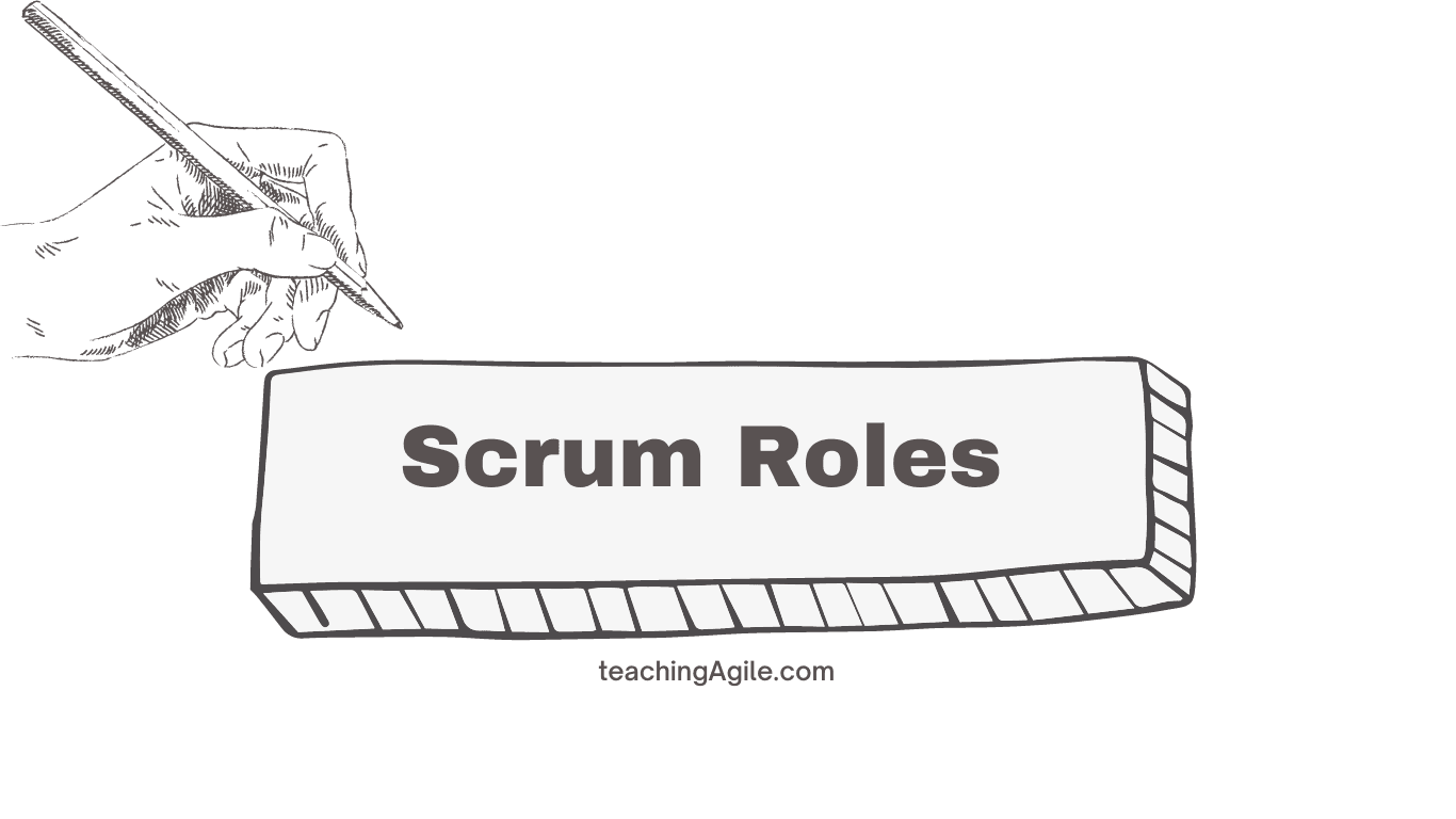 Scrum Framework - Scrum Roles